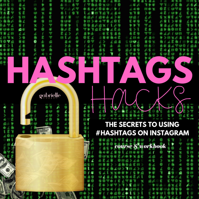 Hashtag Hacks Course